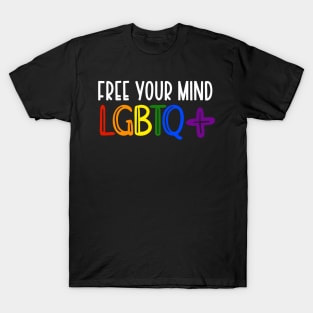 Free Your Mind LGBTQ+ Design T-Shirt